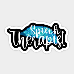 Speech Therapist SLP Shirt Sticker